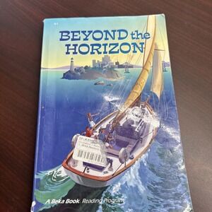 Abeka 5th Grade Readers: Beyond The Horizon. 5-1